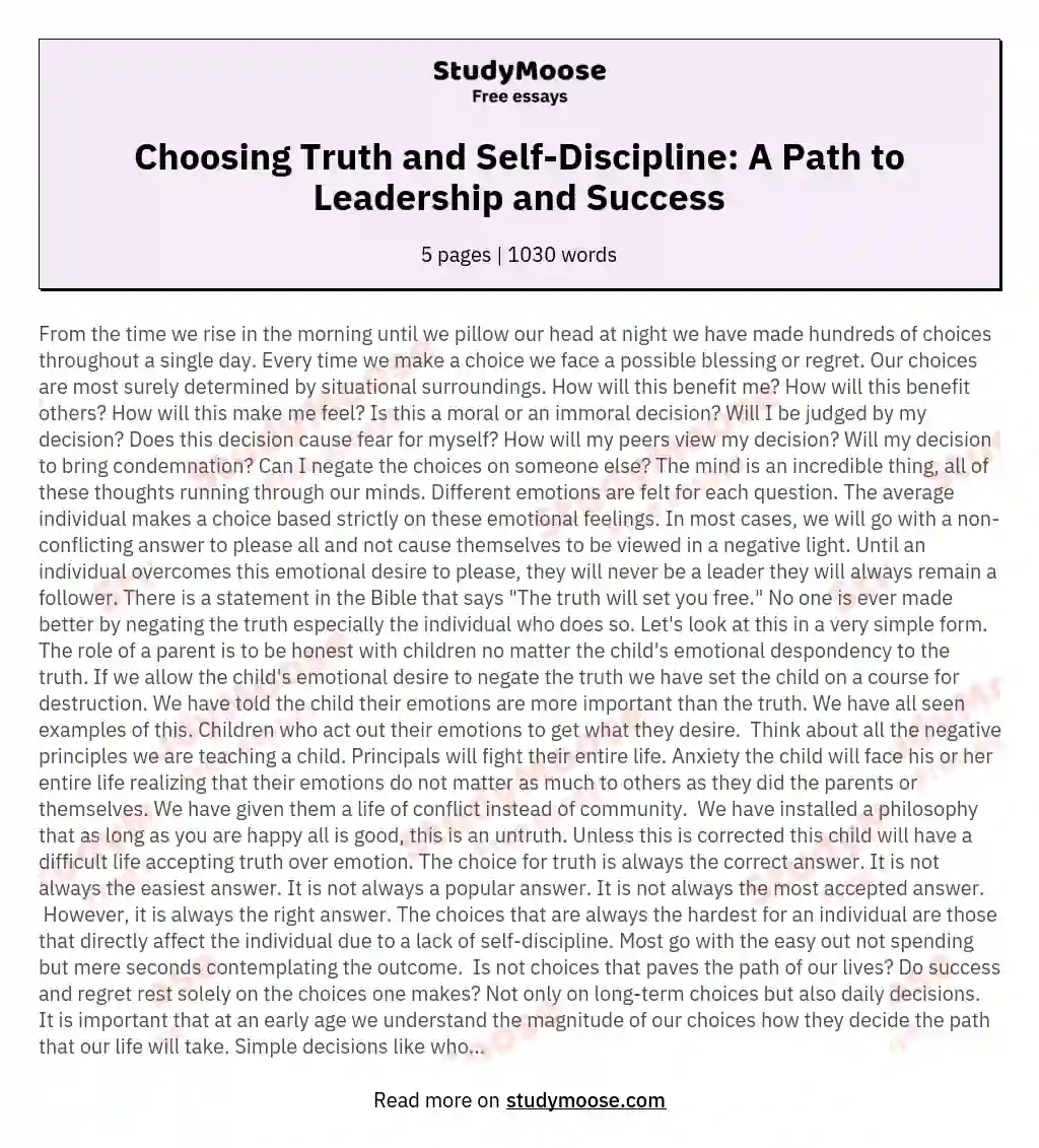 Choosing Truth and Self-Discipline: A Path to Leadership and Success essay
