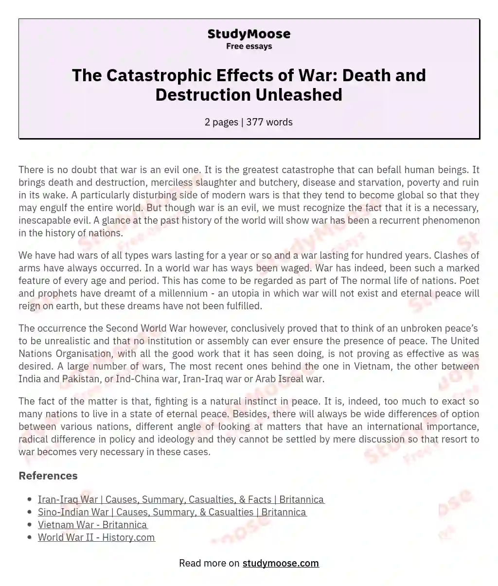 The Catastrophic Effects of War: Death and Destruction Unleashed essay