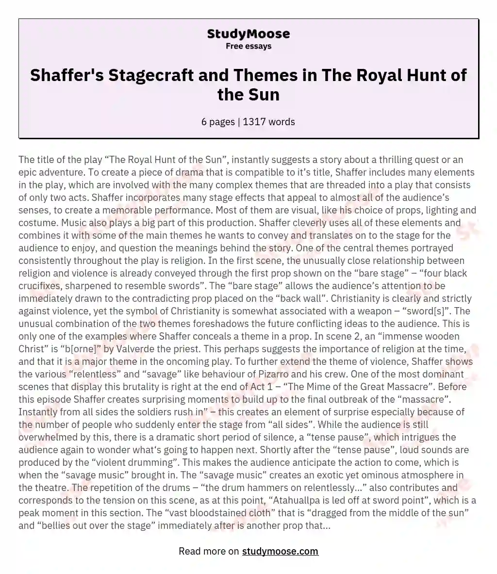 Shaffer's Stagecraft and Themes in The Royal Hunt of the Sun