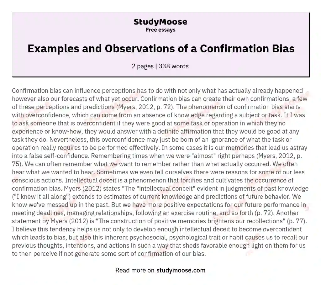 Examples and Observations of a Confirmation Bias