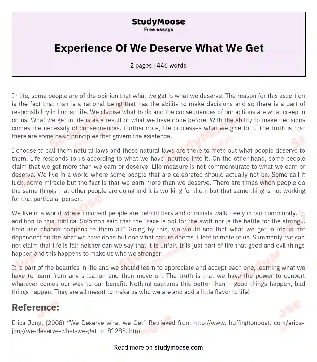 Experience Of We Deserve What We Get essay