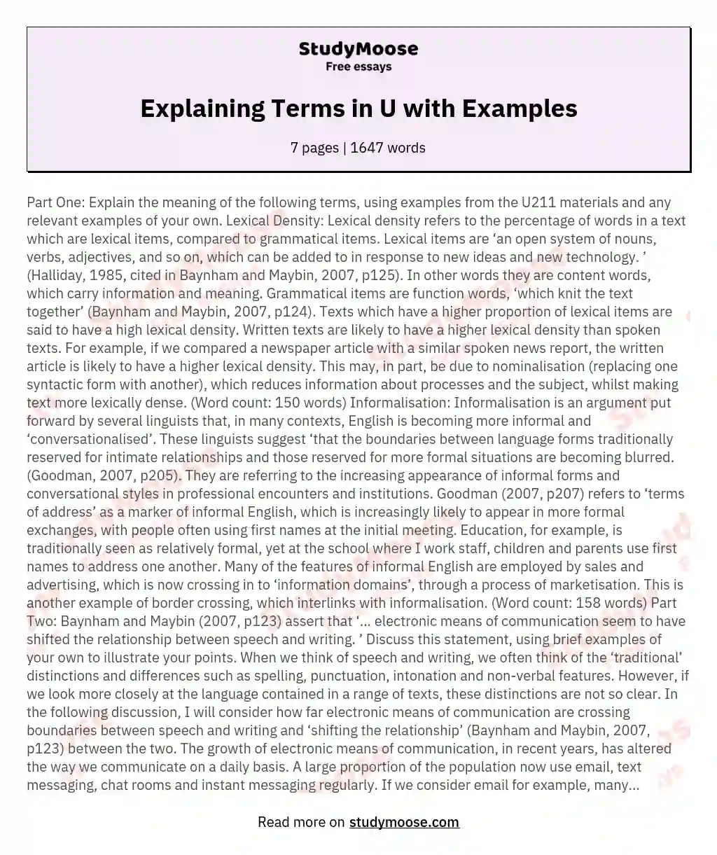 Explain the meaning of the following terms, using examples from the U211 materials and any relevant examples of your own