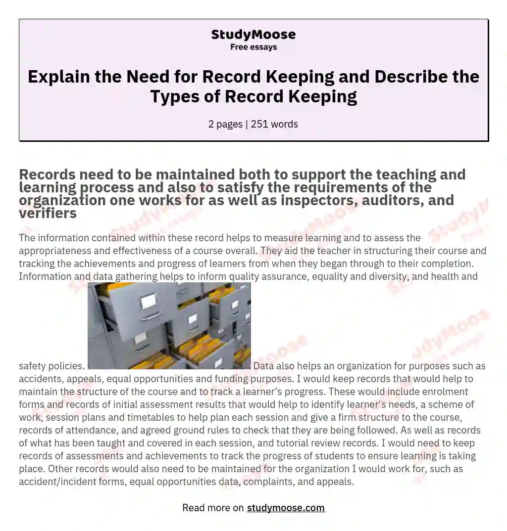 Explain the Need for Record Keeping and Describe the Types of Record Keeping