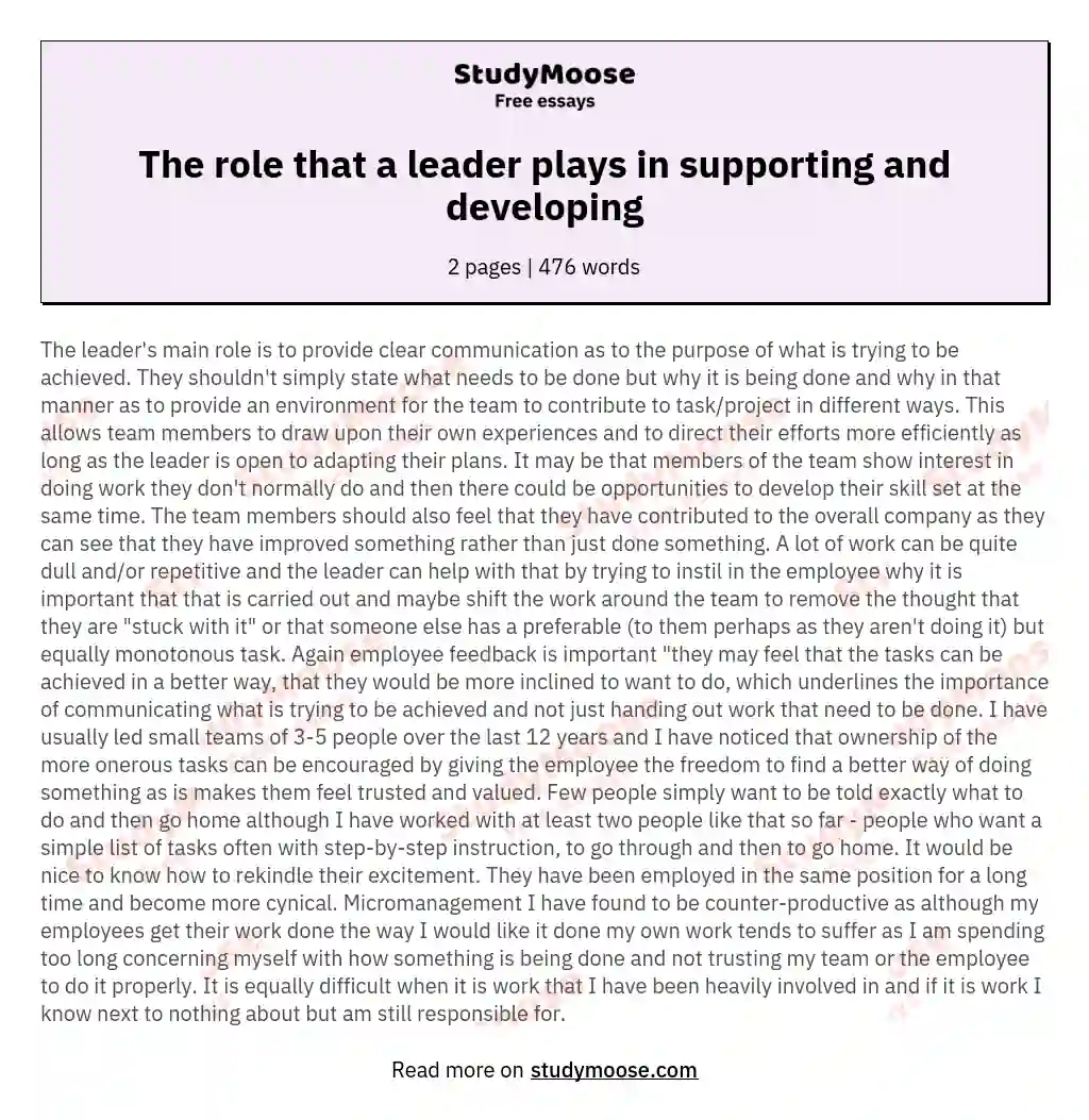 The role that a leader plays in supporting and developing essay