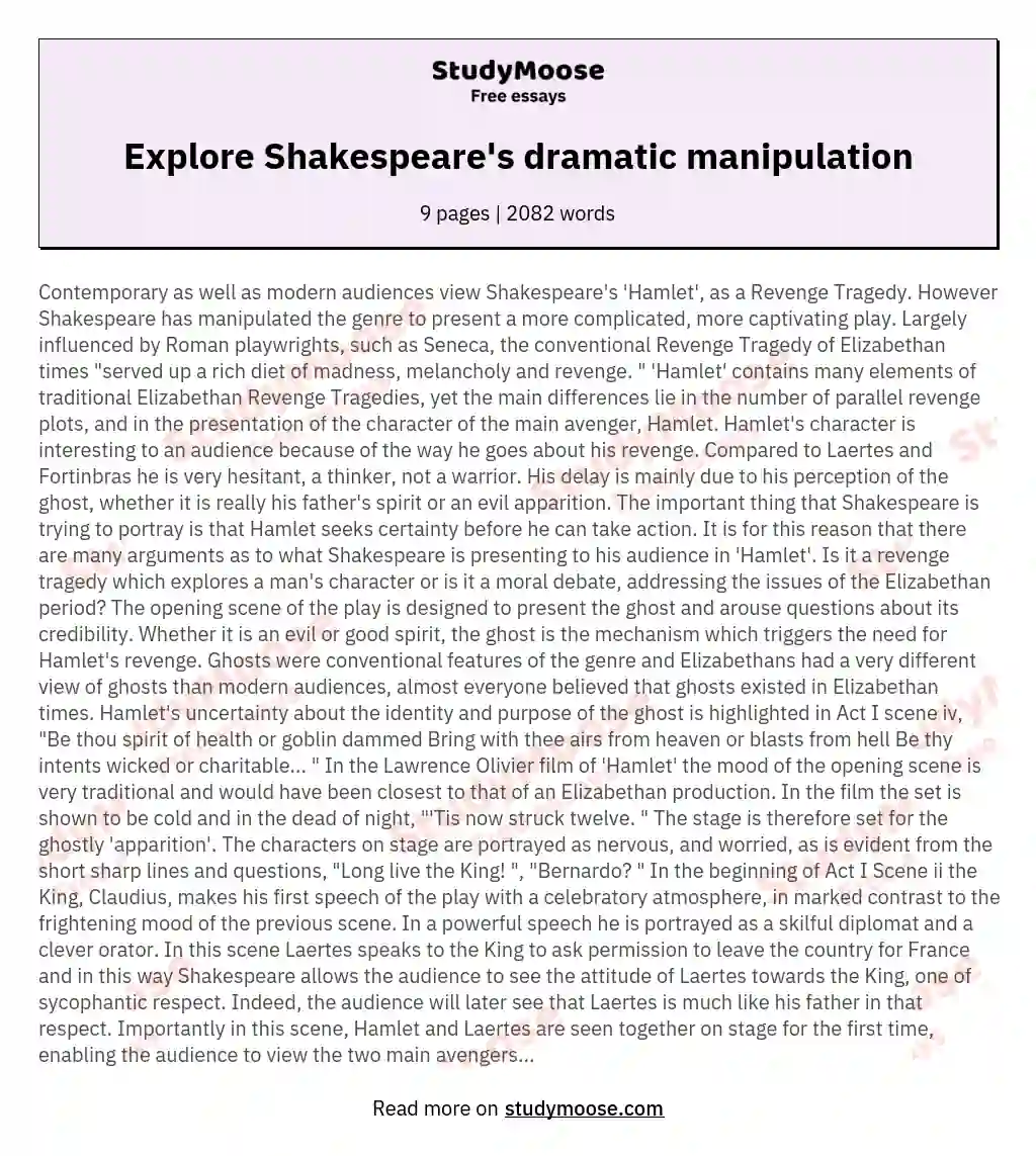 Explore Shakespeare's dramatic manipulation essay