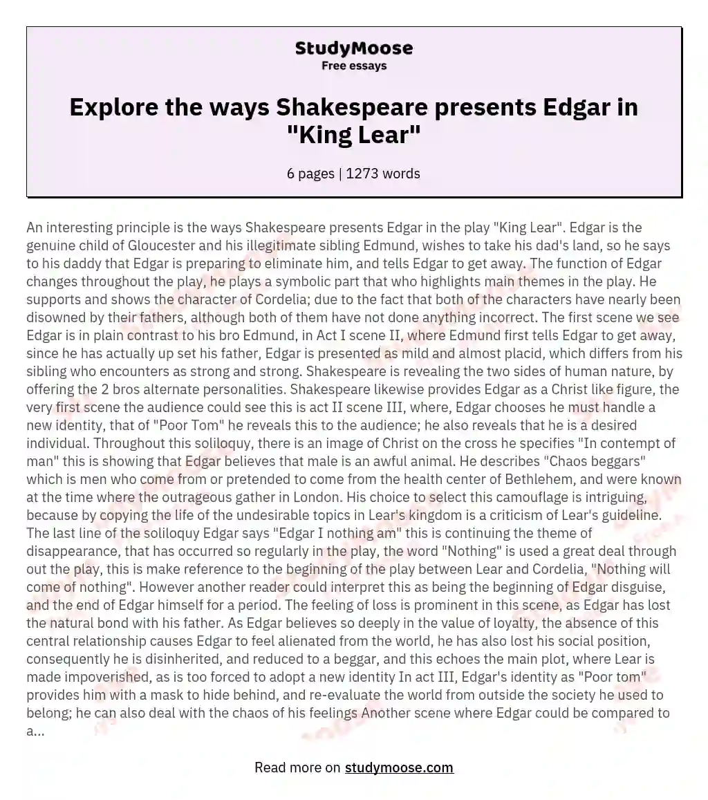 Explore the ways Shakespeare presents Edgar in "King Lear"