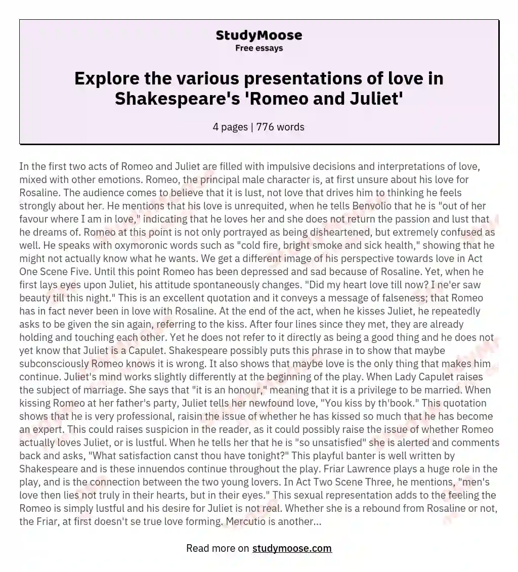 Explore the various presentations of love in Shakespeare's 'Romeo and Juliet' essay
