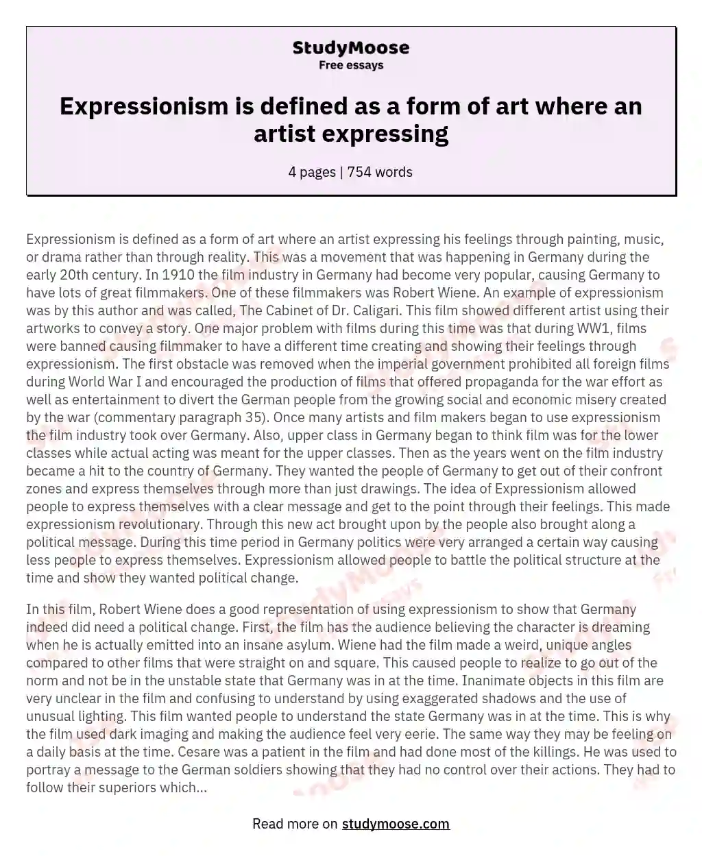 Expressionism is defined as a form of art where an artist expressing essay