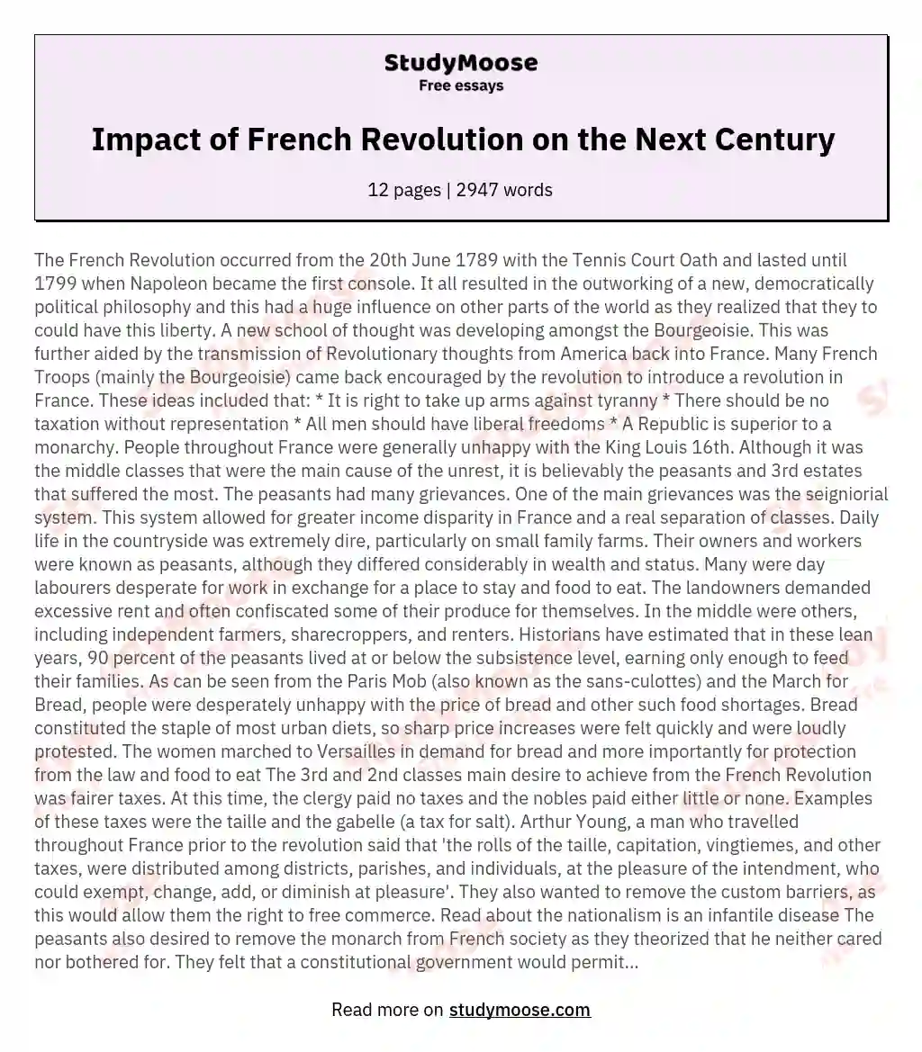 To what extent did the aims and ideals of the French Revolution affect the following century?