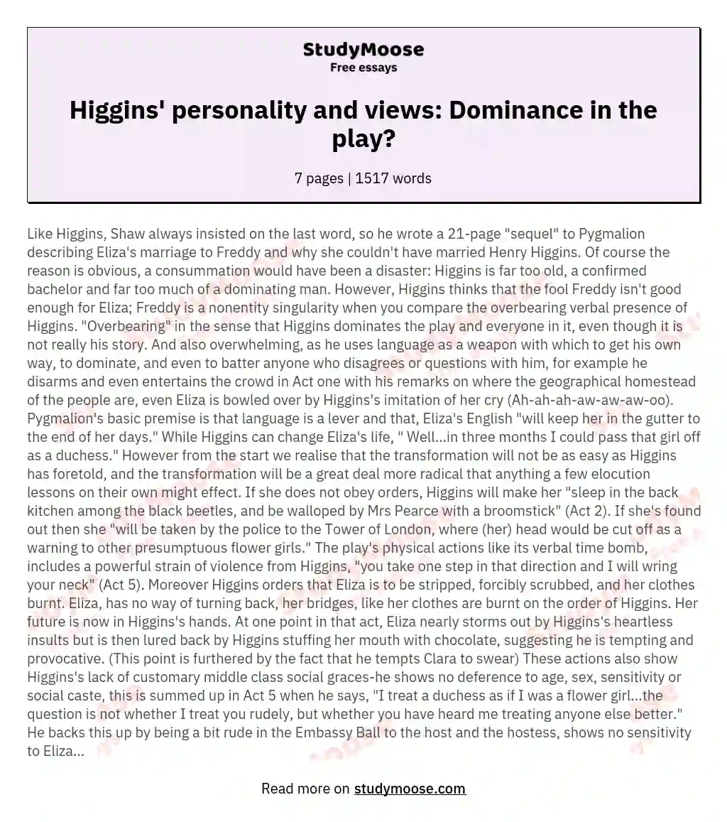 Higgins' personality and views: Dominance in the play? essay