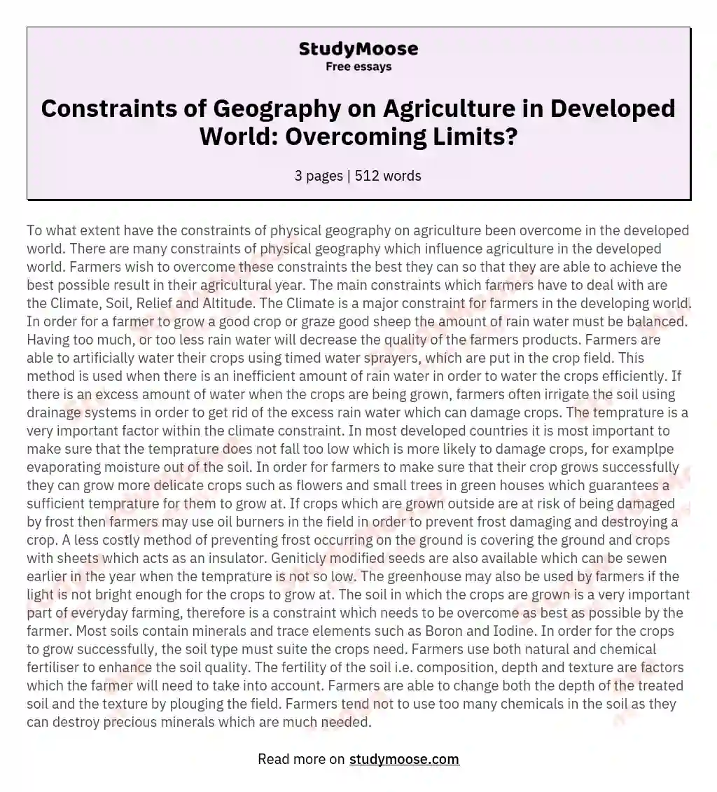 Constraints of Geography on Agriculture in Developed World: Overcoming Limits?