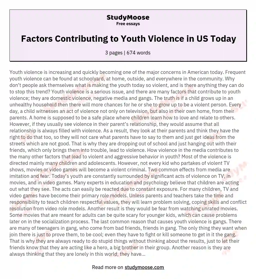 Factors Contributing to Youth Violence in US Today