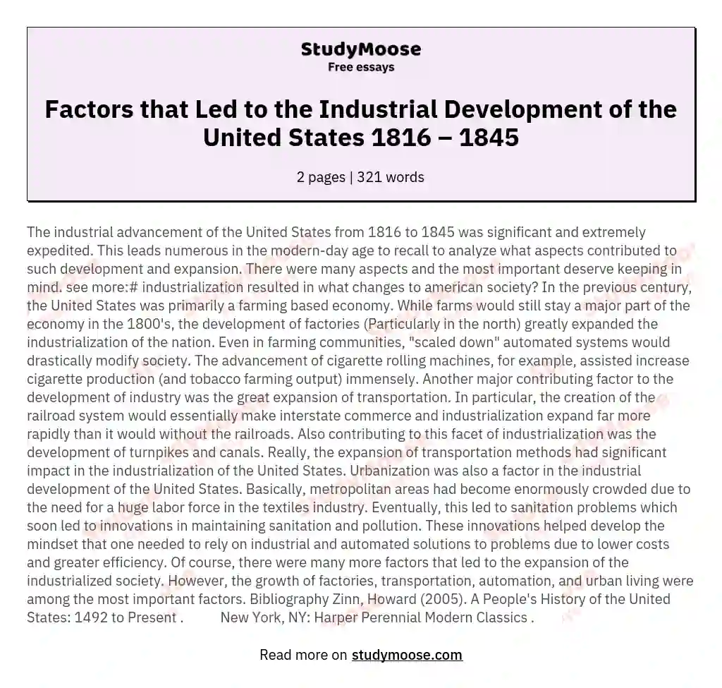 Factors that Led to the Industrial Development of the United States 1816 – 1845 essay