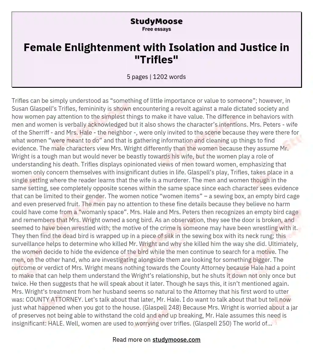 Female Enlightenment with Isolation and Justice in "Trifles" essay