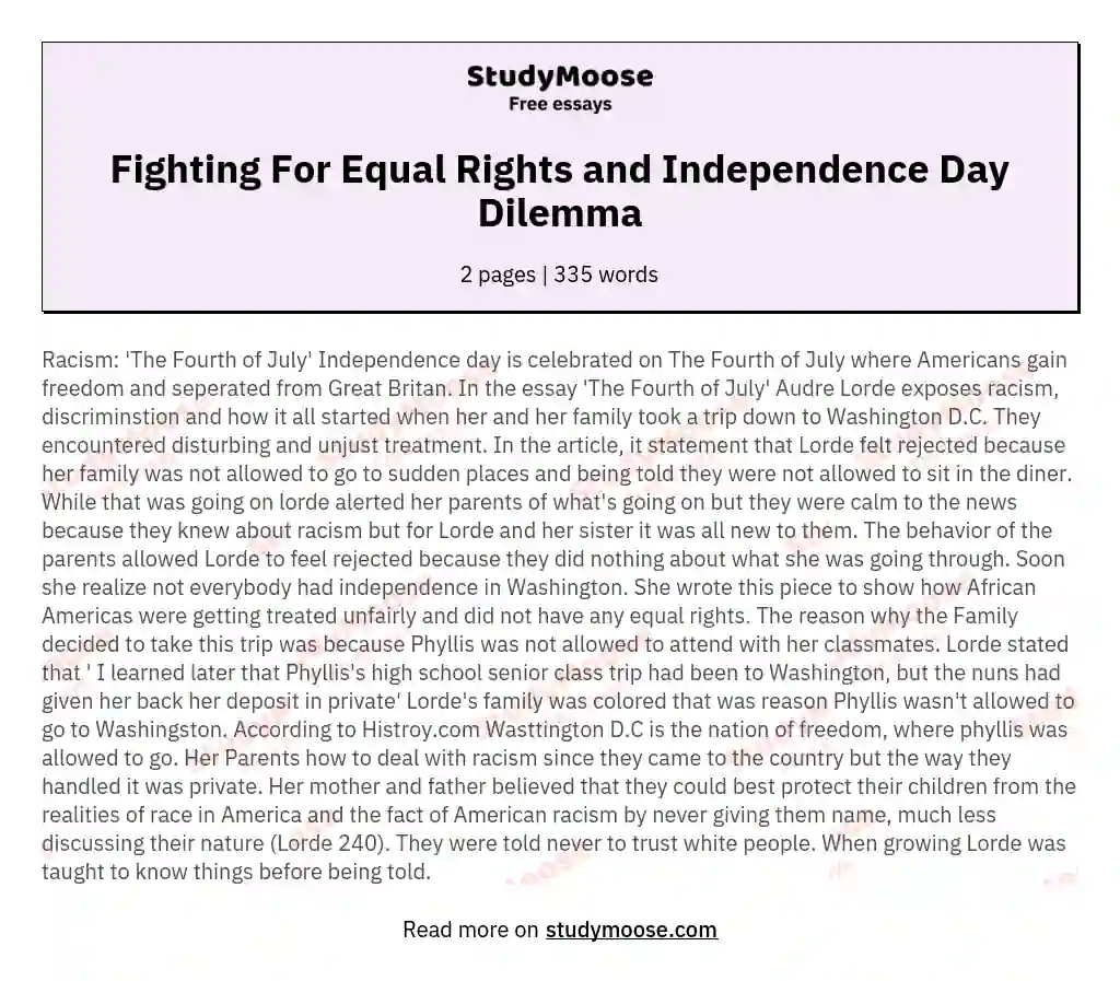Fighting For Equal Rights and Independence Day Dilemma
