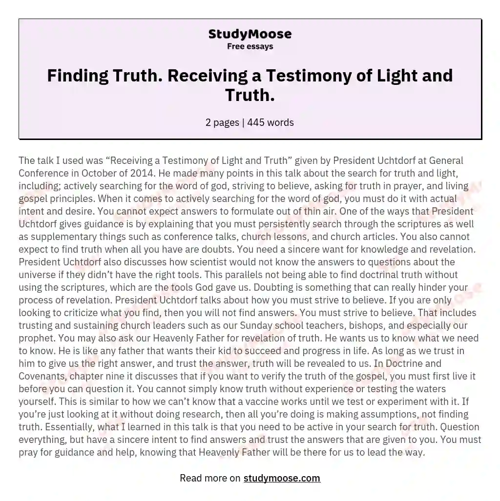 Finding Truth. Receiving a Testimony of Light and Truth. essay