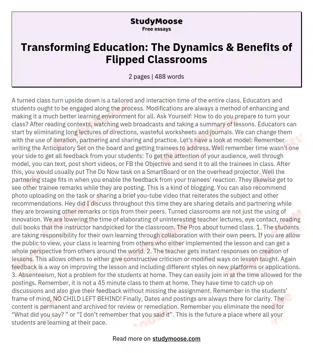 Transforming Education: The Dynamics & Benefits of Flipped Classrooms essay