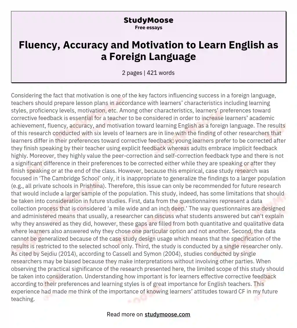 Fluency, Accuracy and Motivation to Learn English as a Foreign Language essay