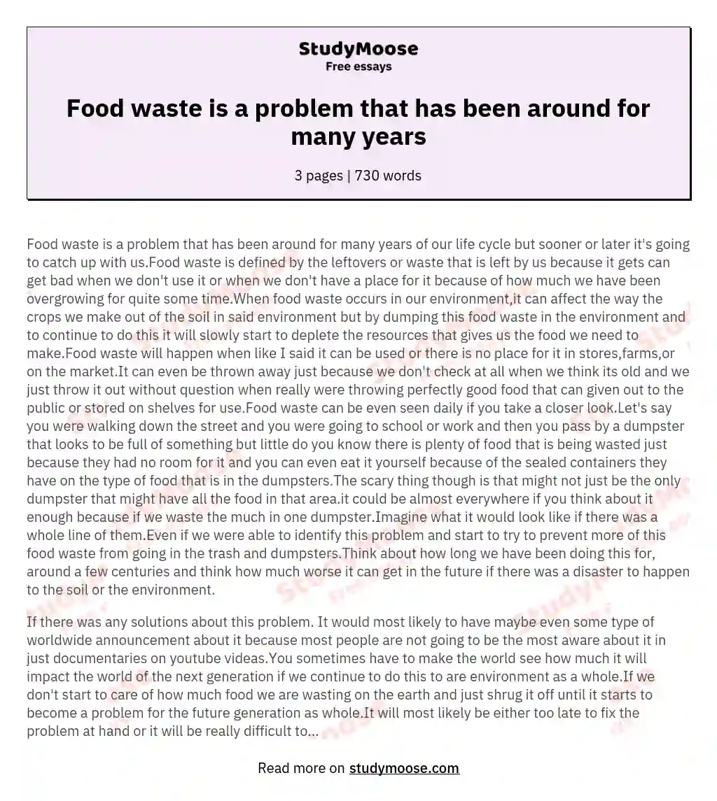 Food waste is a problem that has been around for many years