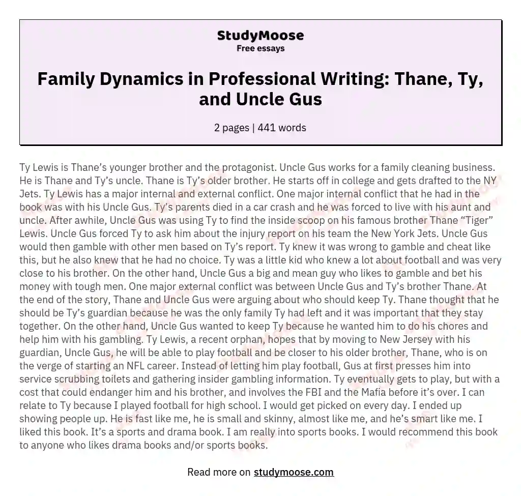 Family Dynamics in Professional Writing: Thane, Ty, and Uncle Gus
