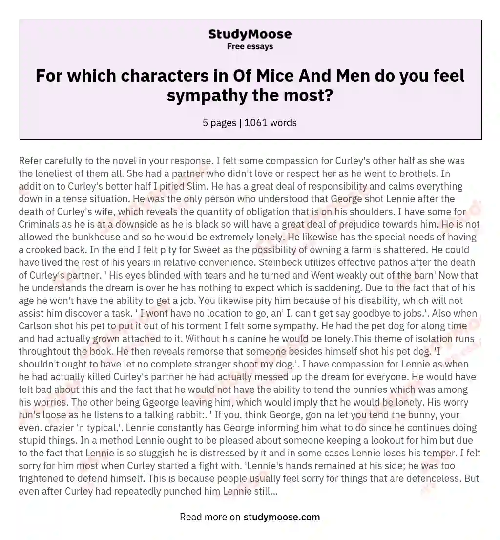 For which characters in Of Mice And Men do you feel sympathy the most? essay