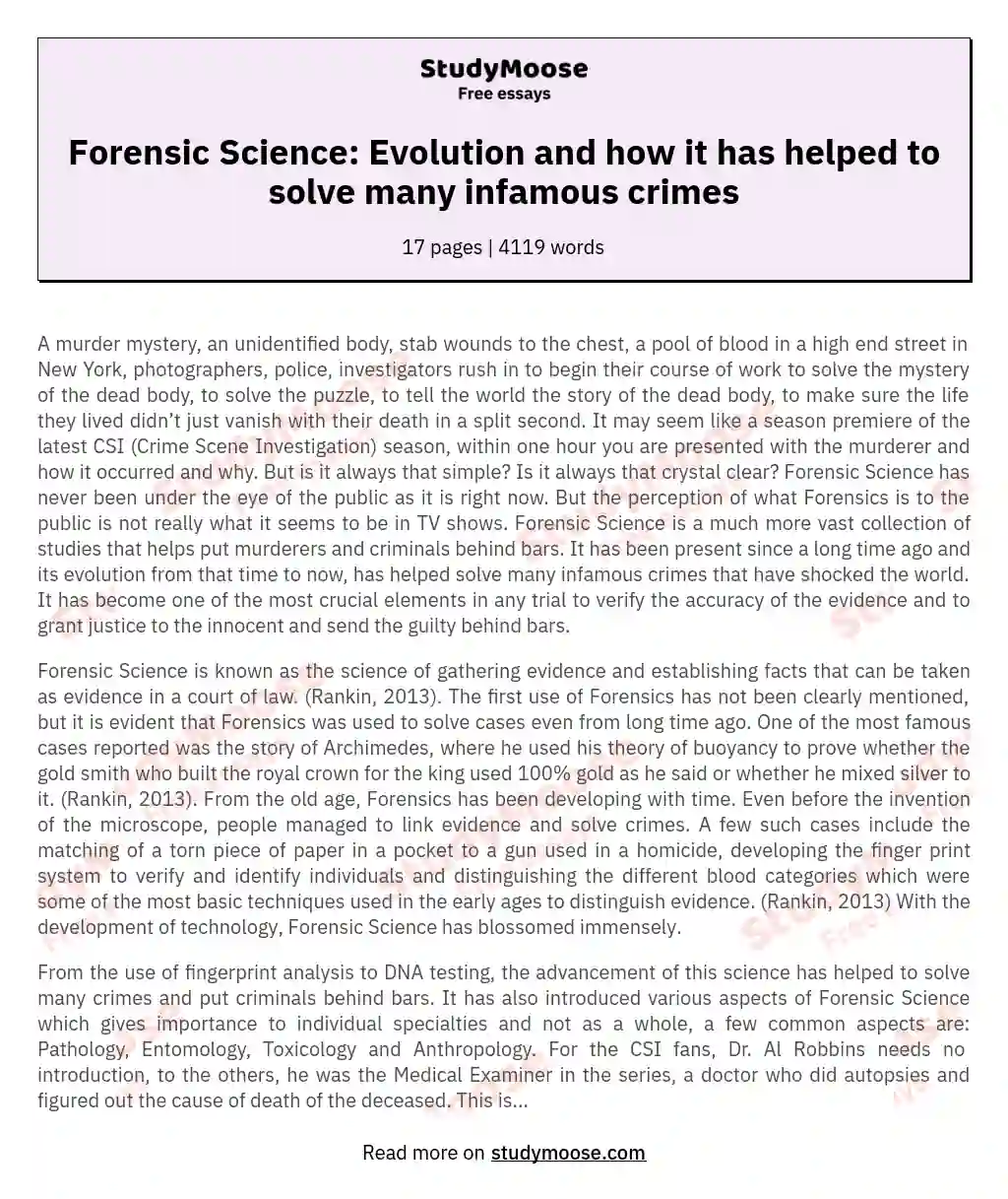 Forensic Science: Evolution and how it has helped to solve many infamous crimes essay