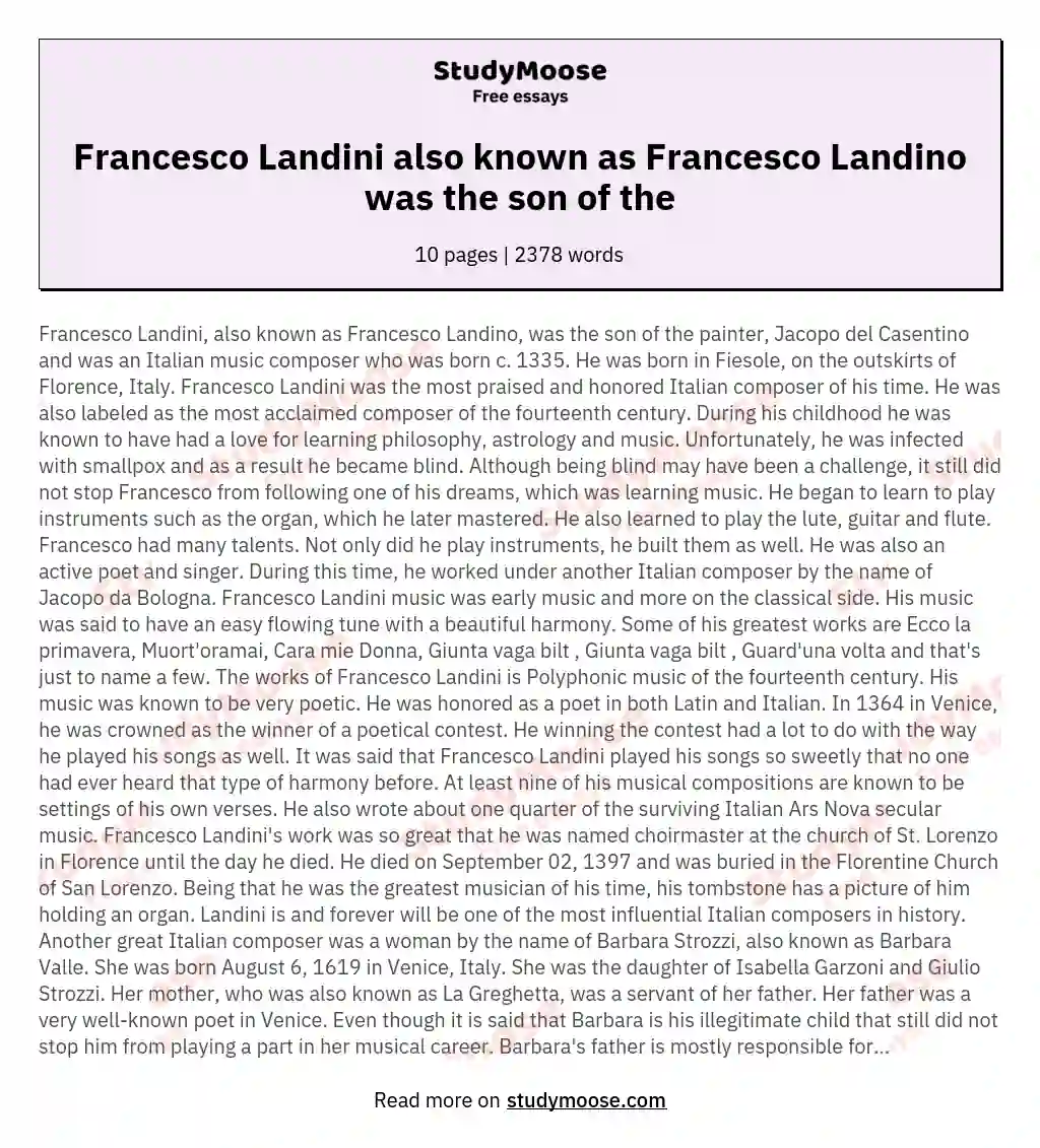 Francesco Landini also known as Francesco Landino was the son of the