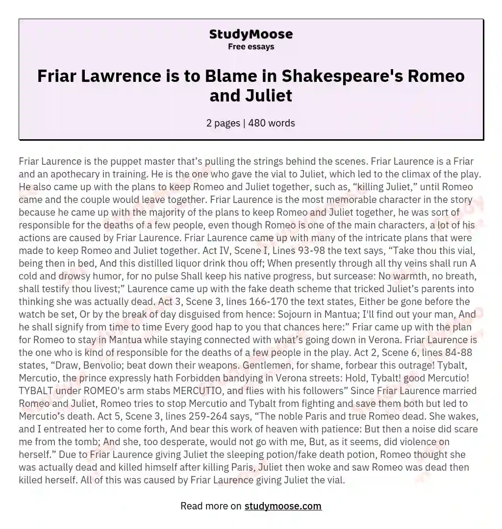 Friar Lawrence is to Blame in Shakespeare's Romeo and Juliet