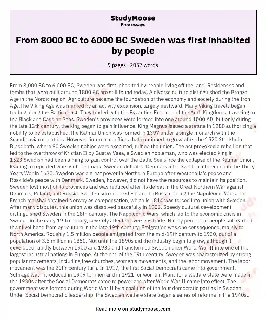 From 8000 BC to 6000 BC Sweden was first inhabited by people essay