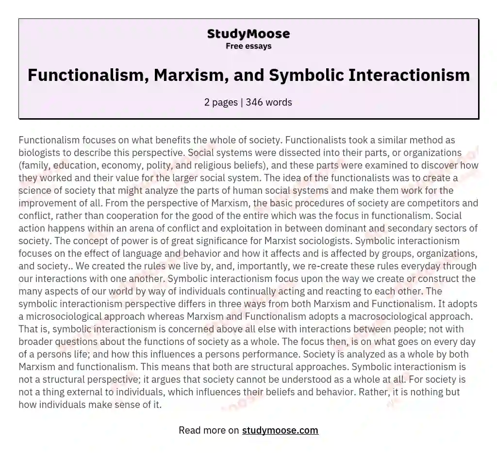 Functionalism, Marxism, and Symbolic Interactionism essay
