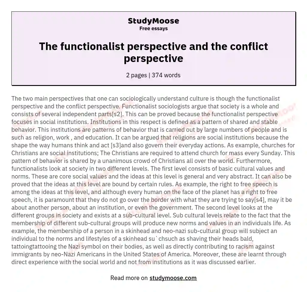 The functionalist perspective and the conflict perspective