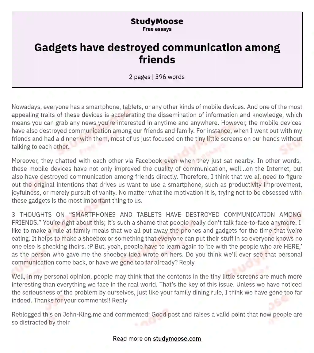 Gadgets have destroyed communication among friends essay