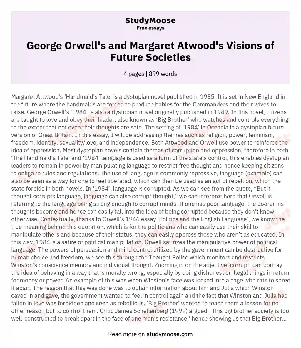 George Orwell's and Margaret Atwood's Visions of Future Societies