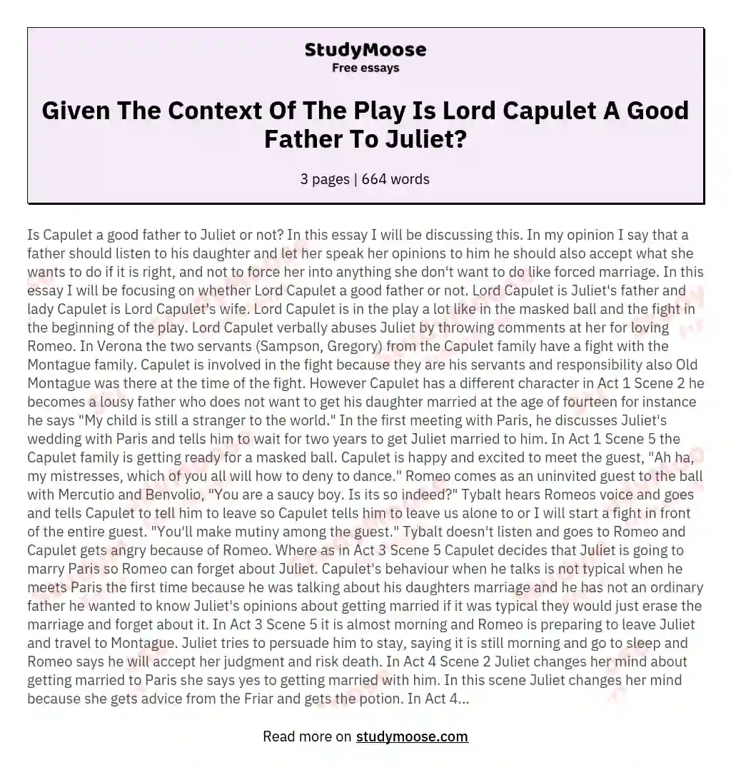 Given The Context Of The Play Is Lord Capulet A Good Father To Juliet? essay