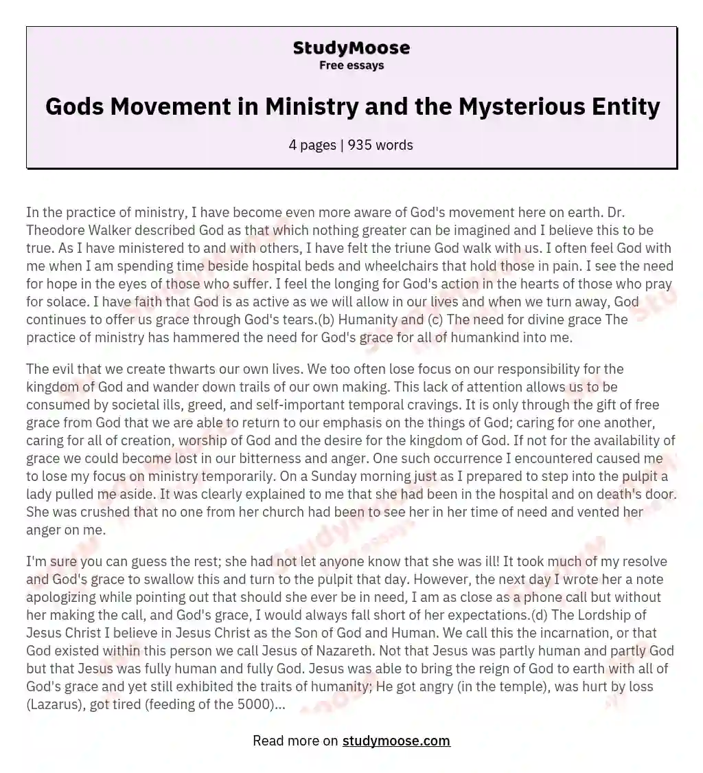 Gods Movement in Ministry and the Mysterious Entity essay