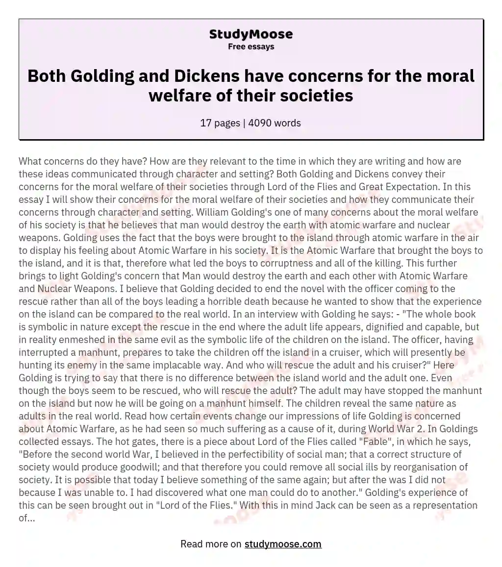 Both Golding and Dickens have concerns for the moral welfare of their societies essay