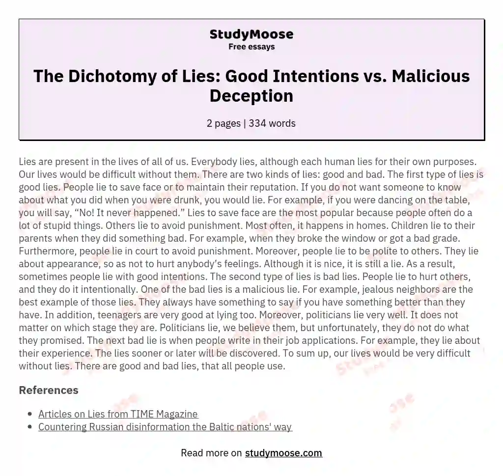 The Dichotomy of Lies: Good Intentions vs. Malicious Deception essay