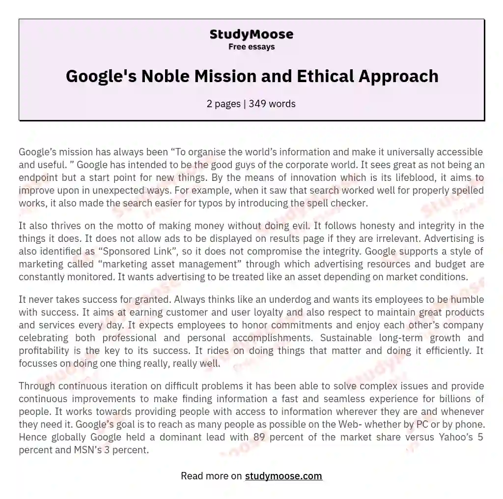 Google's Noble Mission and Ethical Approach essay
