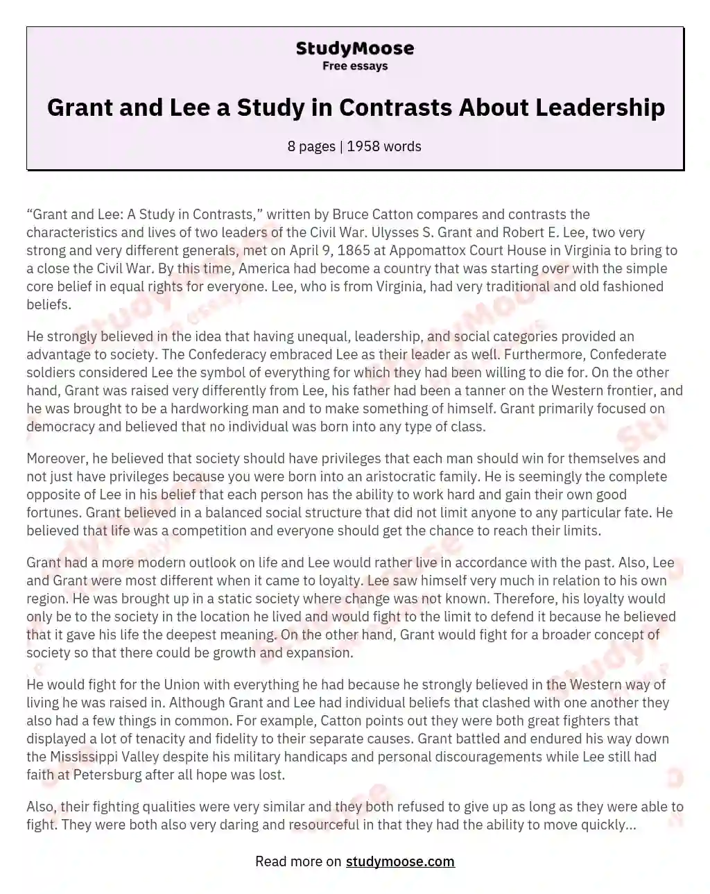 Grant and Lee a Study in Contrasts About Leadership