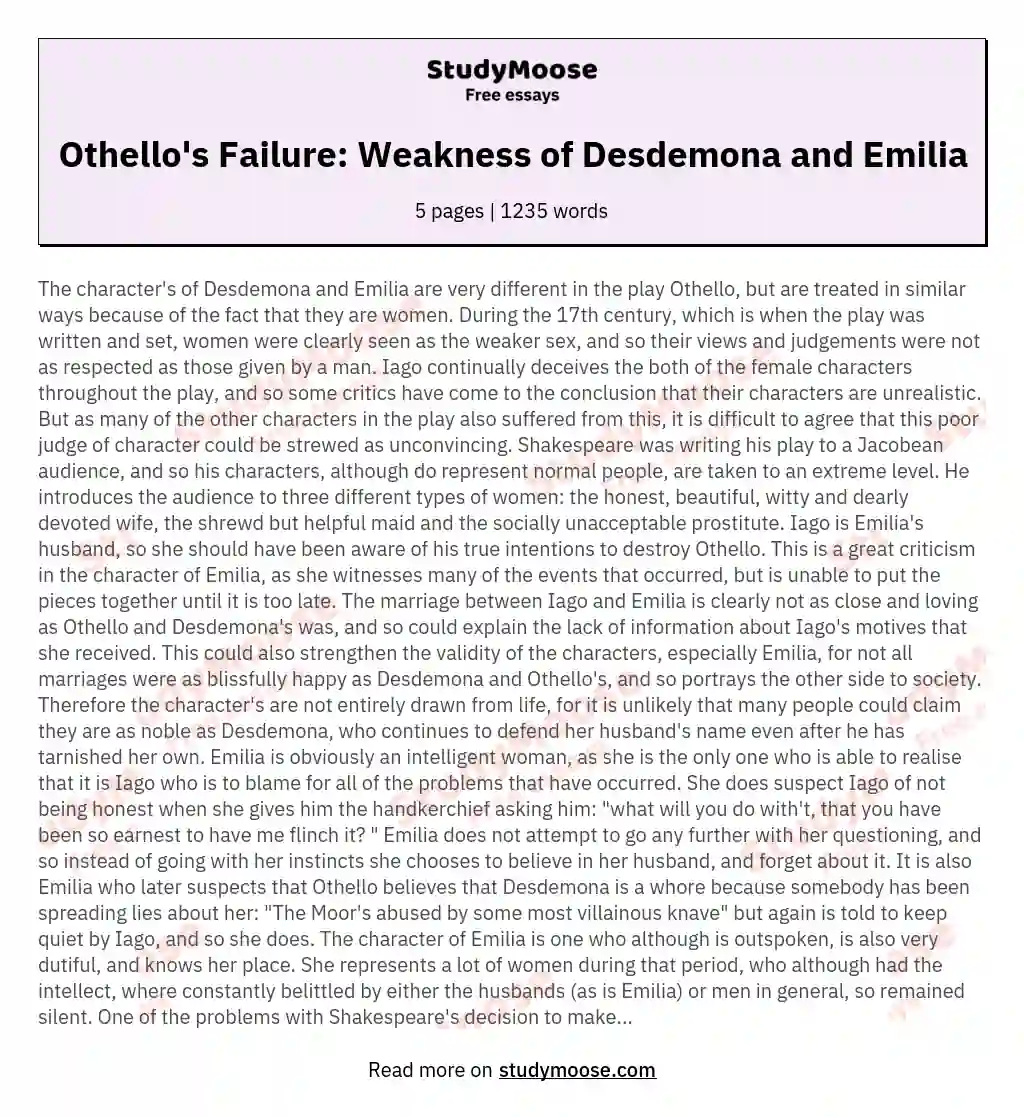 Othello's Failure: Weakness of Desdemona and Emilia essay
