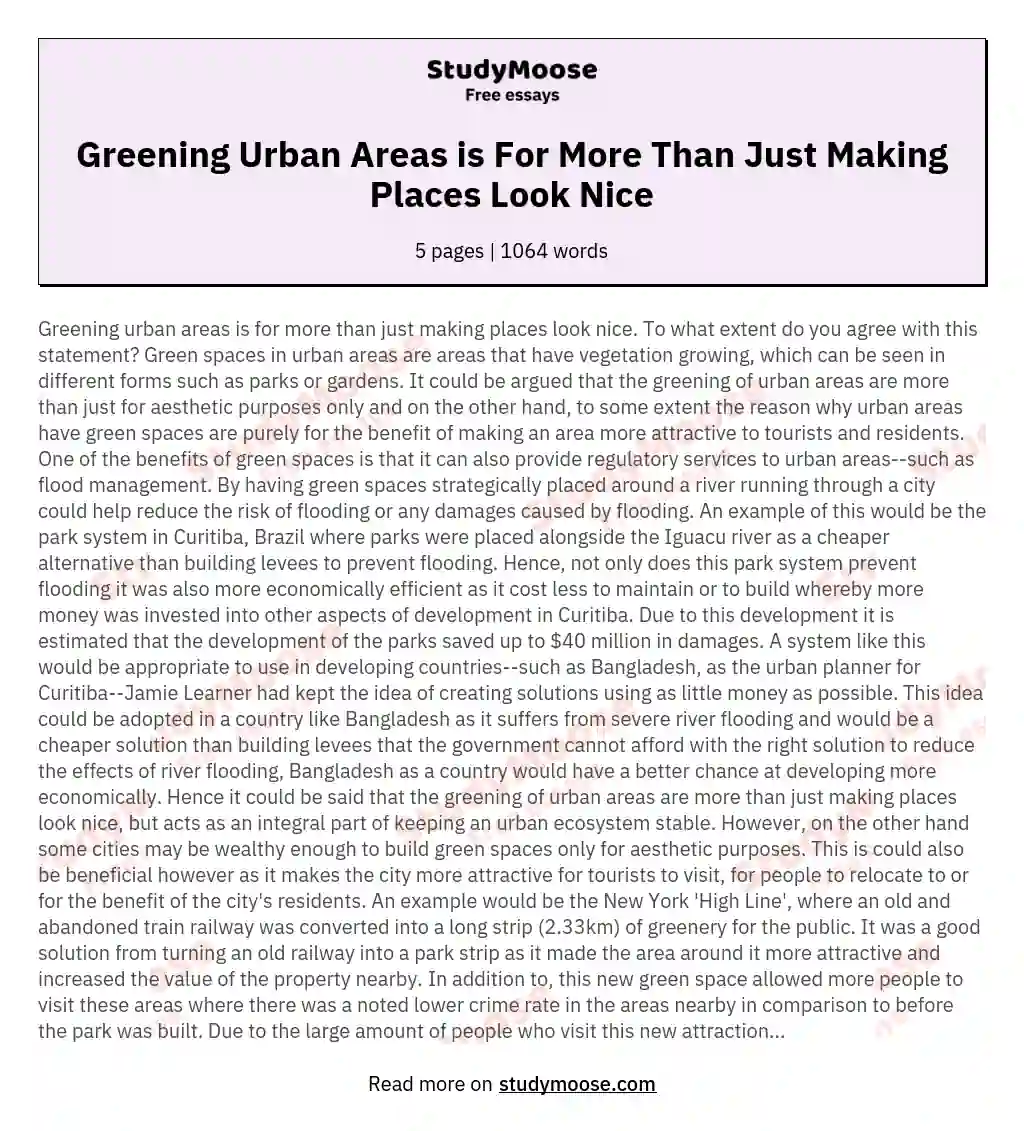 Greening Urban Areas is For More Than Just Making Places Look Nice essay