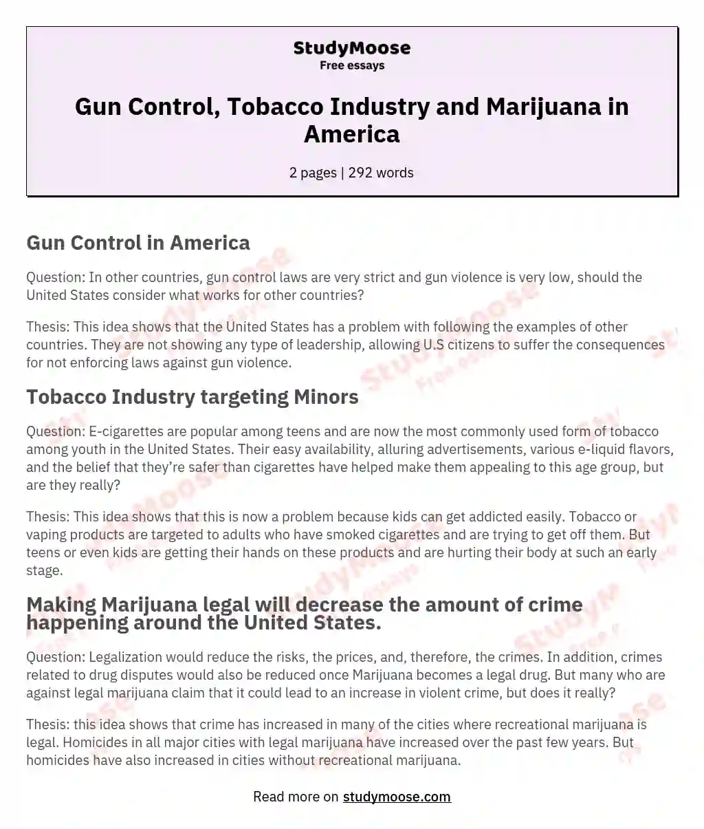Gun Control, Tobacco Industry and Marijuana in America