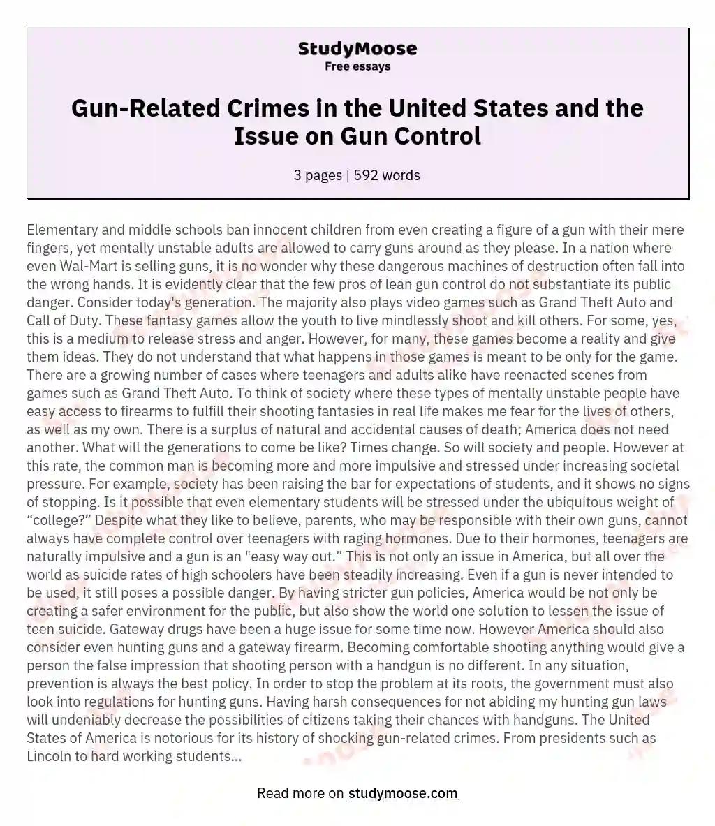 Gun-Related Crimes in the United States and the Issue on Gun Control essay