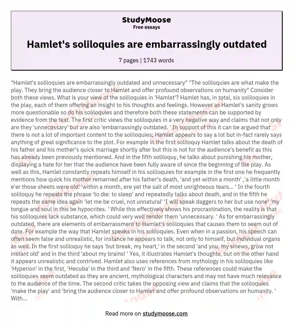 Hamlet's soliloquies are embarrassingly outdated