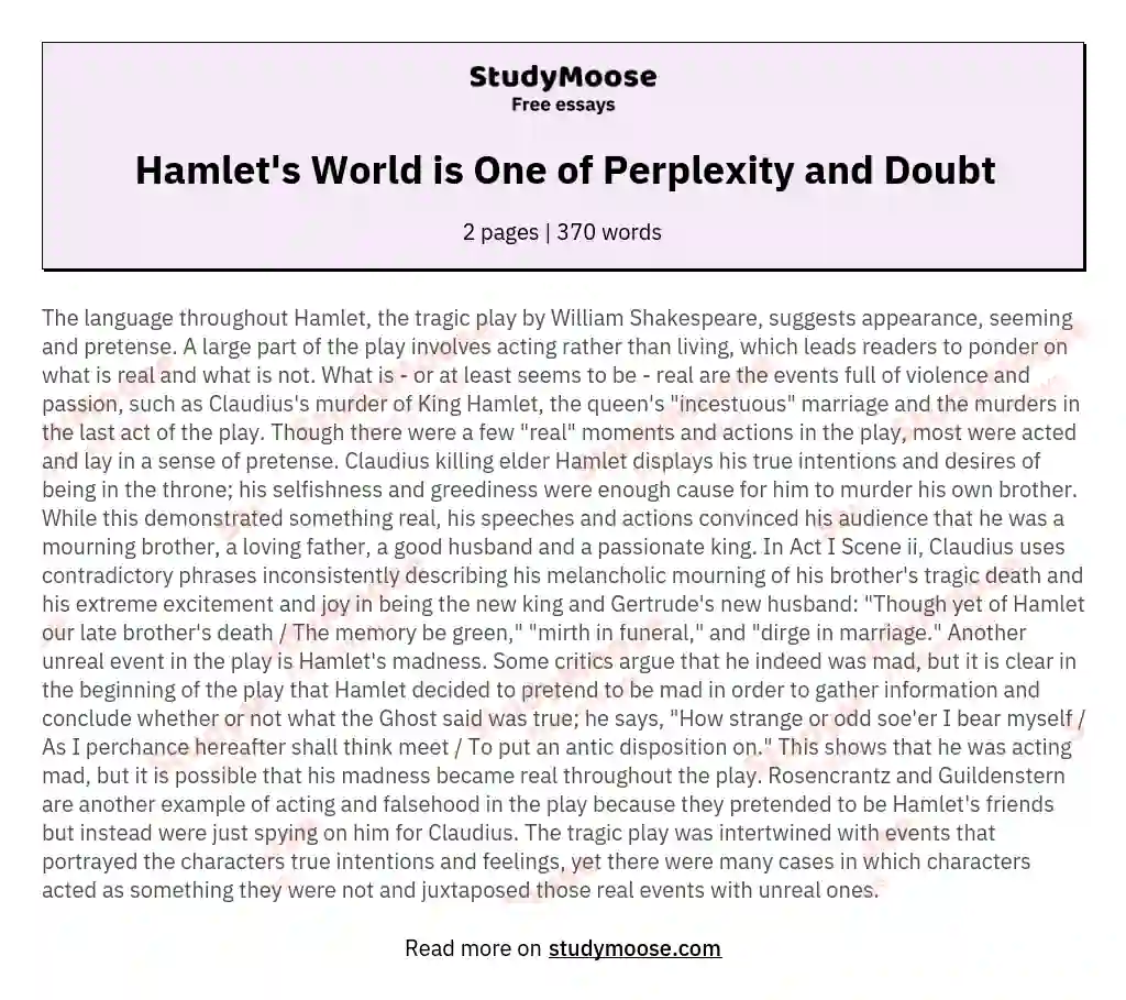 Hamlet's World is One of Perplexity and Doubt essay