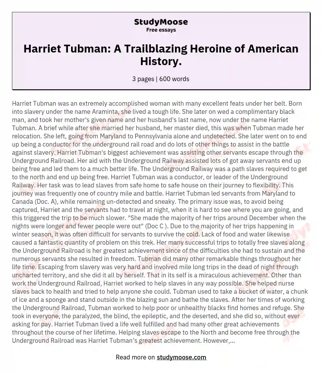 Harriet Tubman: A Trailblazing Heroine of American History. essay