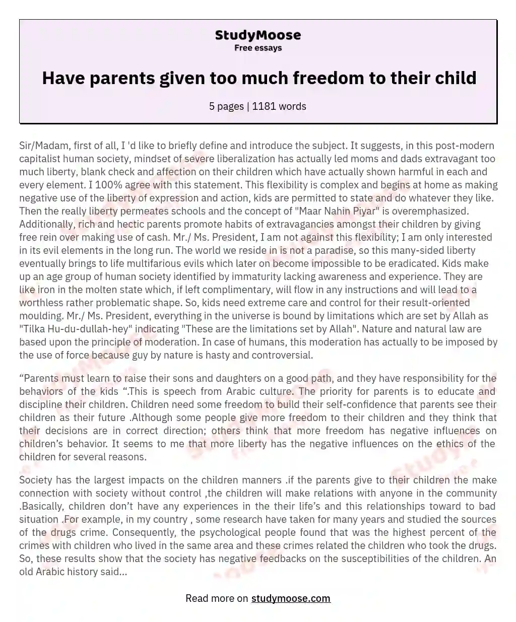 Have parents given too much freedom to their child essay