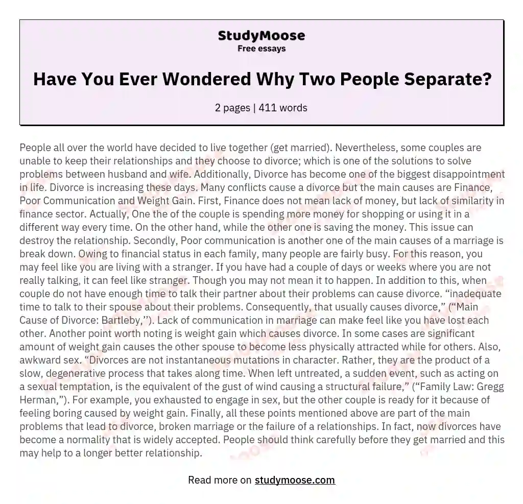 Have You Ever Wondered Why Two People Separate? essay