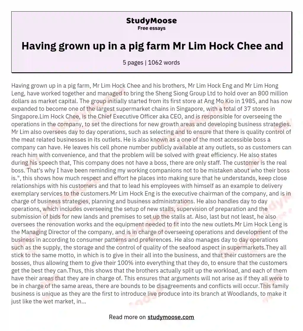 Having grown up in a pig farm Mr Lim Hock Chee and essay
