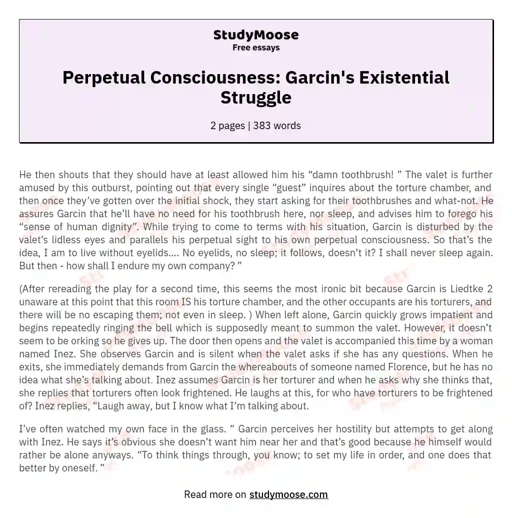 Perpetual Consciousness: Garcin's Existential Struggle essay
